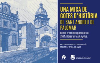 UNA MICA DE GOTES D'HISTÒRIA DE SANT ANDREU DE PALOMAR